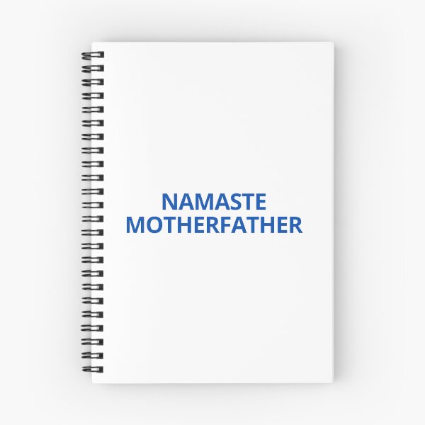 Item preview, NAMASTE MOTHERFATHER designed and sold by SWETA HALDER.