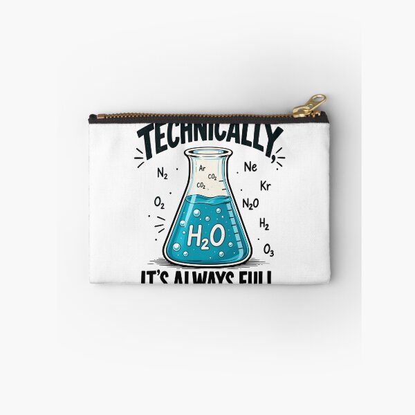 Item preview, Technically It's Always Full Funny Science Physics Chemistry designed and sold by gordonbwyashop.