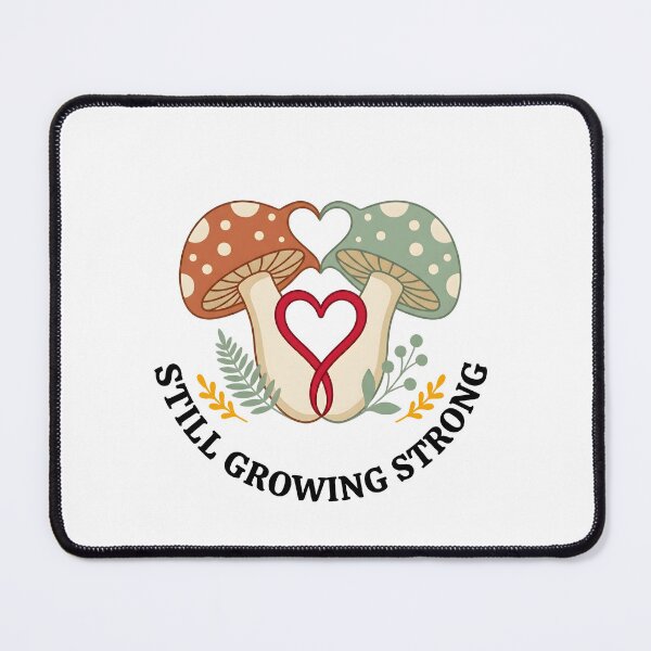 Item preview, Still Growing Strong – Forest Fungi Conservation designed and sold by Nuvoro Eco Awareness.