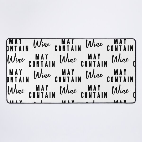 Item preview, May Contain Wine Funny Ironic Bo designed and sold by MayaloveStores.