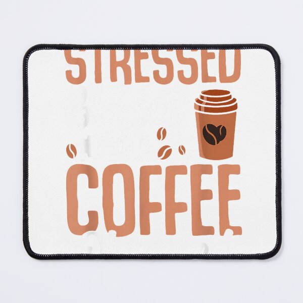 Item preview, Stressed Blessed and Coffee Obsessed T-Shirt designed and sold by VibeCrafteria.