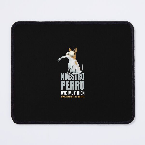 Item preview, Divertido diseño de perro español - Nuestro Perro designed and sold by BurnPrintsEP.