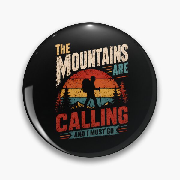 Item preview, The Mountains Are Calling And I Must Go designed and sold by SharkCoDesigns.