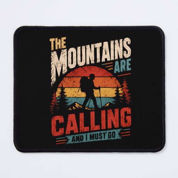 Item preview, The Mountains Are Calling And I Must Go designed and sold by SharkCoDesigns.