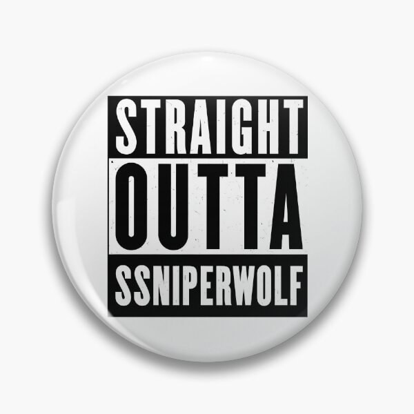 Item preview, Straight Outta Ssniperwolf designed and sold by BurdenArts.