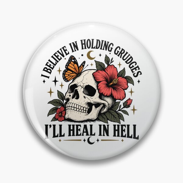 Item preview, I Believe In Holding Grudges, I'll Heal In Hell designed and sold by roni-harbor.