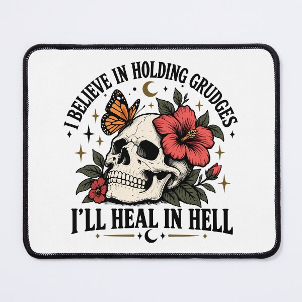 Item preview, I Believe In Holding Grudges, I'll Heal In Hell designed and sold by roni-harbor.