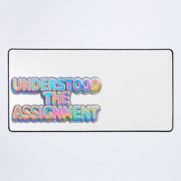 Item preview, Understood The Assignment Bubbly Iridescent Style designed and sold by NicolasGlowArt.