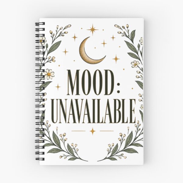 Item preview, Mood Unavailable Minimalist Botanical Moon Celestial Quote designed and sold by TibbuTees.