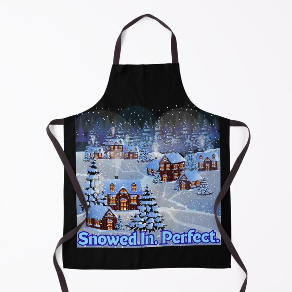 Item preview, Snowed In. Perfect. designed and sold by Legacy Supreme.