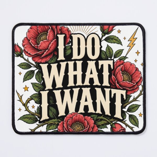 Item preview, I Do What I Want Vintage Floral Rose Bold Quote designed and sold by TibbuTees.