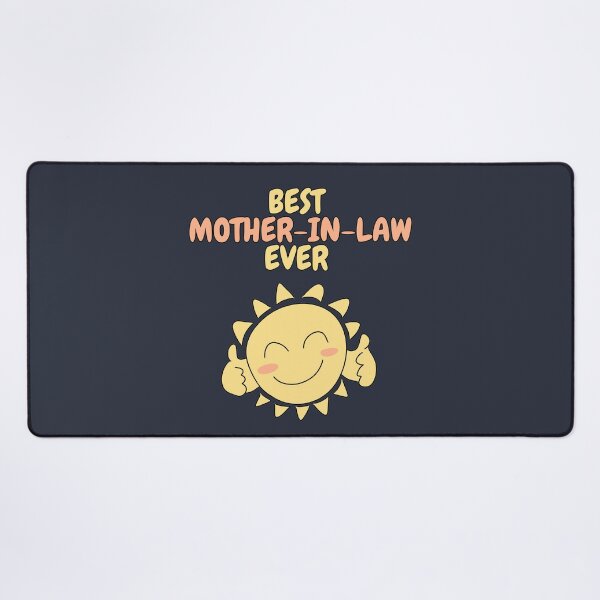Item preview, BEST MOTHER-IN-LAW EVER Cute Sun designed and sold by HugSomeNettles.
