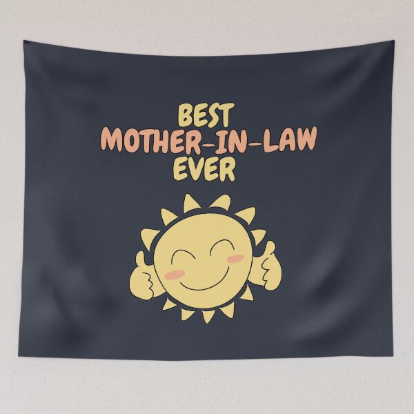 Item preview, BEST MOTHER-IN-LAW EVER Cute Sun designed and sold by HugSomeNettles.