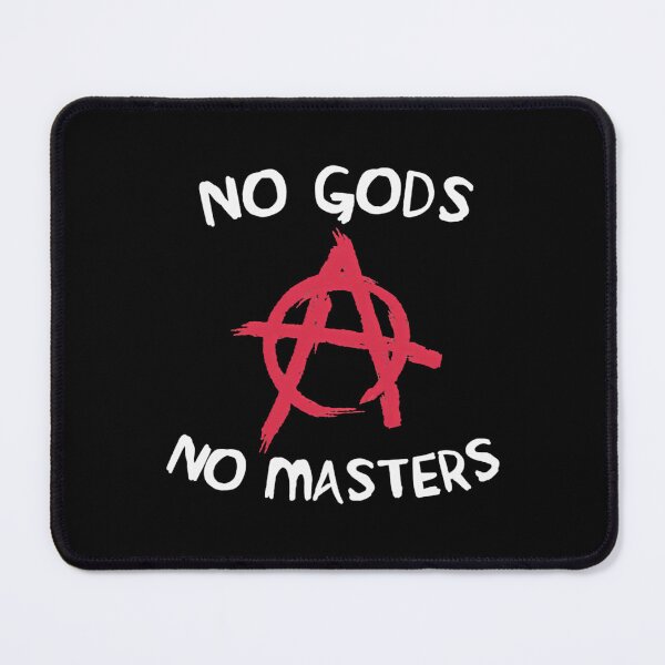 Item preview, No-Gods-No-Masters designed and sold by JosefinaKunze.