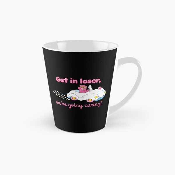 Item preview, Get in loser, we're going caring bear car designed and sold by RogeHane.