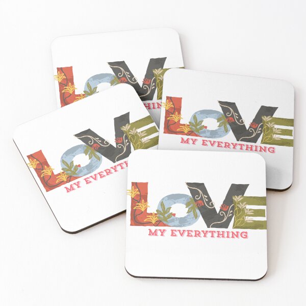 Item preview, Love My Everything Romantic Quote  designed and sold by AllProCraft.