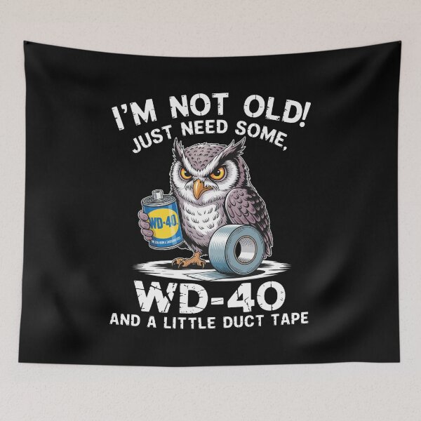 Item preview, Owl WD-40 Duct Tape Not Old Humor Funny designed and sold by RogeHane.