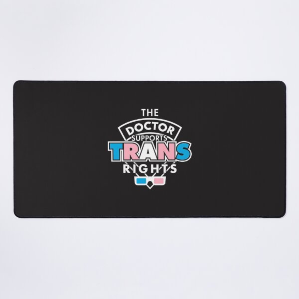 Item preview, The Doctor Supports Trans Rights - Equality and Pride Design designed and sold by Ming Ming.