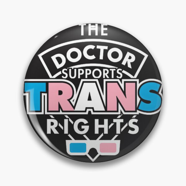 Item preview, The Doctor Supports Trans Rights - Equality and Pride Design designed and sold by Ming Ming.