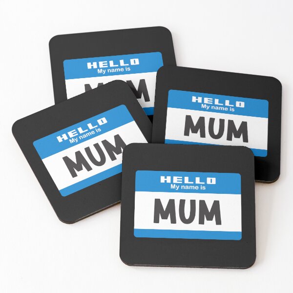 Item preview, Hello My Name Is Mum - Blue Name Tag Design (British spelling) designed and sold by Vector-Artist.