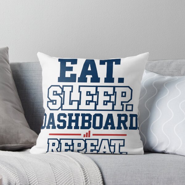 Artikelvorschau, Eat Sleep Dashboard Repeat Data Analyst entworfen und verkauft von BerkleyCo.