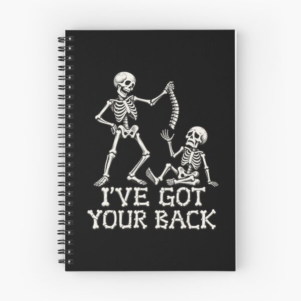 Item preview, I've Got Your Back Funny Skeleton Spine Chiropractor Pun Design designed and sold by AnimeSH9.