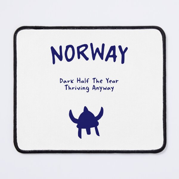 Item preview, Norway Viking Print – Dark Half The Year Thriving Anyway, Funny Design designed and sold by MarkedArtPrints.
