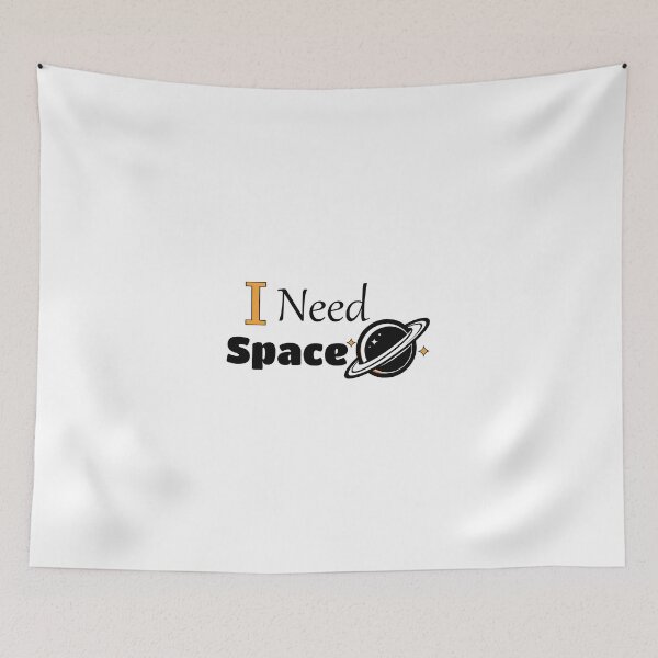 Item preview, I Need Space Funny Introvert Quote | Personal Space Humor designed and sold by Shadryx.