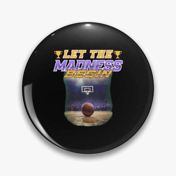 Item preview, Let The Madness Begin Basketball Sport Event  designed and sold by Richielocko.