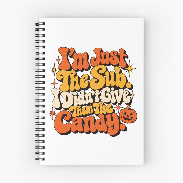 Item preview, I'm Just the Sub Didn't Give Candy Halloween T-Shirt designed and sold by TeeVex.