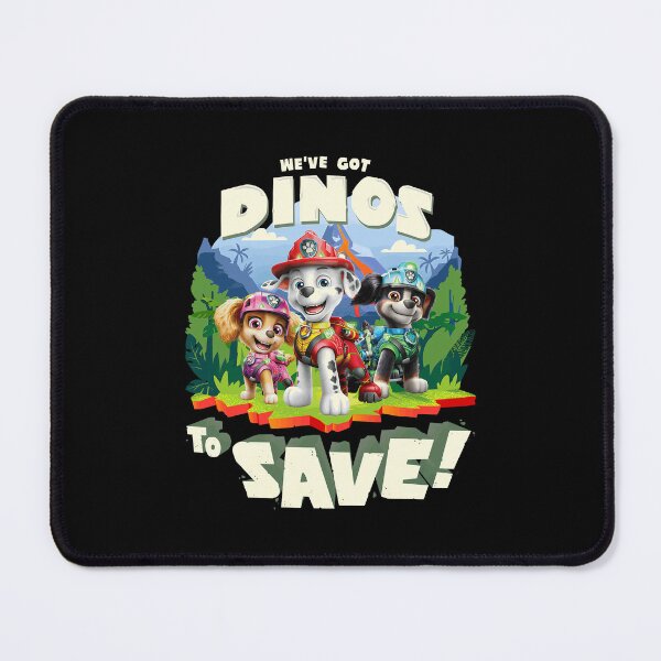Item preview, Paw Patrol The Dino Movie We Ve Got Dino S To Save designed and sold by AlanPitek.
