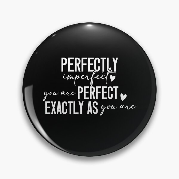 Item preview, Perfectly Imperfect designed and sold by seektopus.
