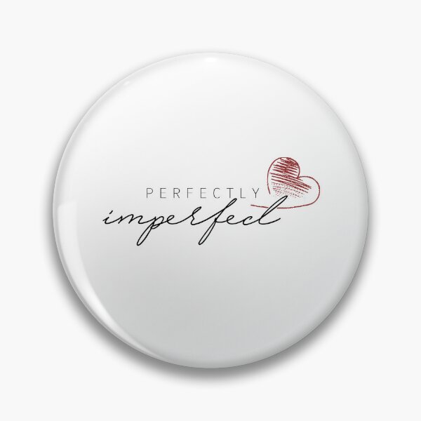 Item preview, Perfectly Imperfect designed and sold by seektopus.