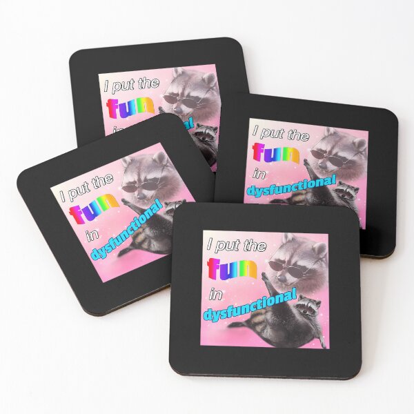 Item preview, Racoon I Put The Fun In Dysfunctional designed and sold by Channelly.