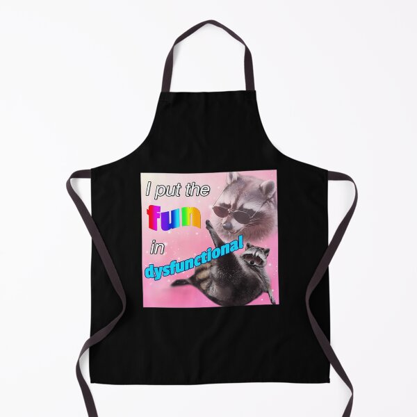 Item preview, Racoon I Put The Fun In Dysfunctional designed and sold by Channelly.