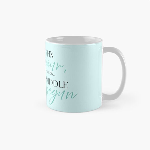 Item preview, Jane Austen Quote – Pride & Prejudice – "I Was in the Middle Before I Knew That I Had Begun" designed and sold by cheekymare.