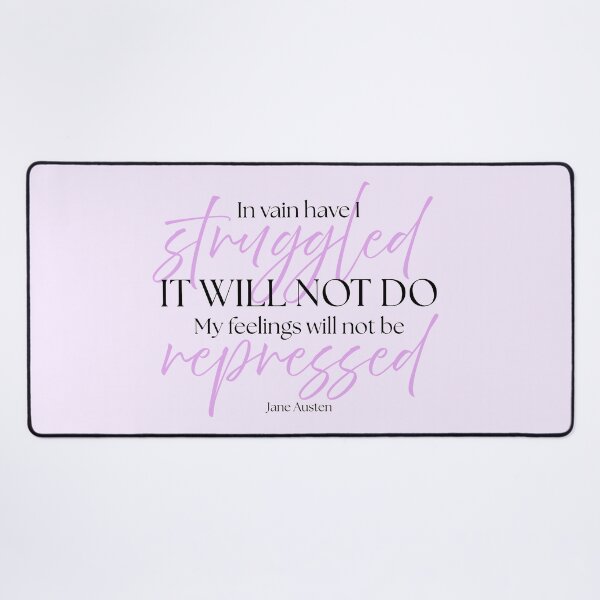 Item preview, Jane Austen Quote – Pride & Prejudice – "In Vain Have I Struggled" designed and sold by cheekymare.