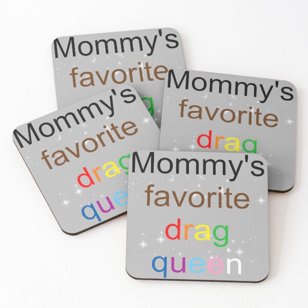 Item preview, Mommy's favorite drag queen - inclusive rainbow text designed and sold by AYTFA.