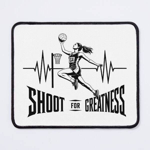Item preview, Netball Shoot For Greatness | Netball GA Heartbeat Design For Netball Player designed and sold by StyxIND.