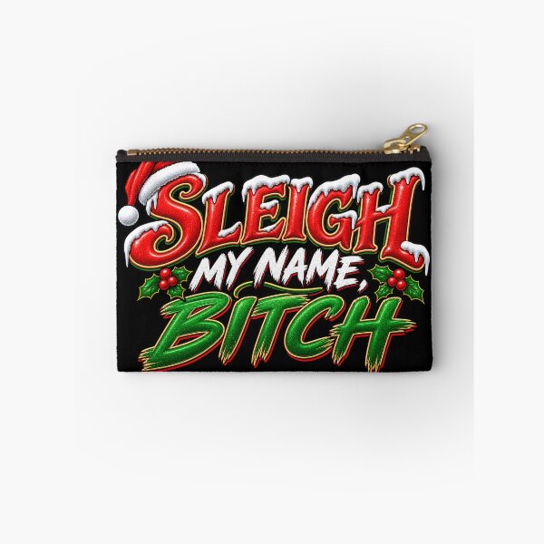 Item preview, Sleigh My Name Bitch - Rude But Funny - Christmas Design designed and sold by aventi24.