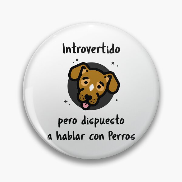 Item preview, Introvertido Pero Dispuesto A Hablar Con Perros designed and sold by PrintStarTeee.