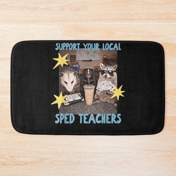 Item preview, Raccoon Funny Animal cute Support Your Locals SPED Teacher Raccoon  designed and sold by MOHAMED FRASER.
