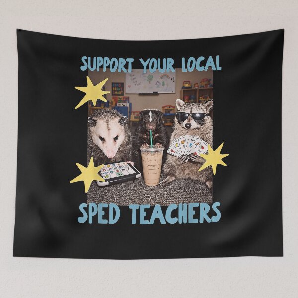 Item preview, Raccoon Funny Animal cute Support Your Locals SPED Teacher Raccoon  designed and sold by MOHAMED FRASER.