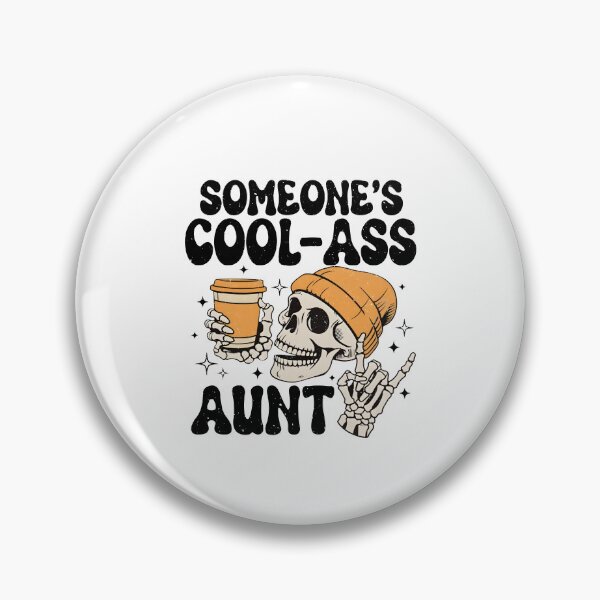 Item preview, Someone's Cool Ass Aunt designed and sold by kar buncles.