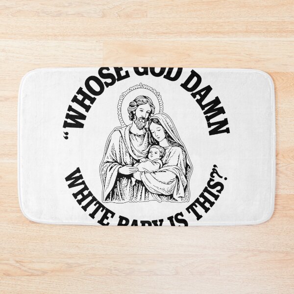 Item preview, Whose God Damn White Baby Is This Holy Family Art designed and sold by Milforaelchi.