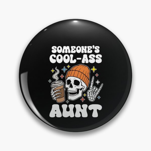Item preview, Someone's Cool Ass Aunt designed and sold by kar buncles.