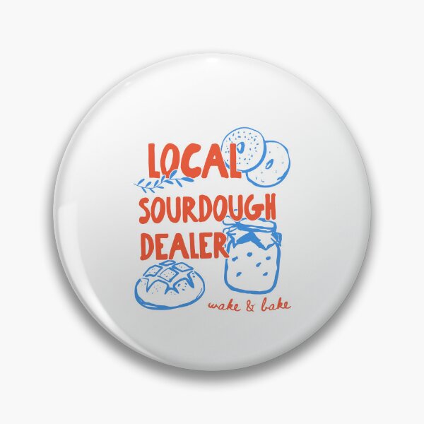 Item preview, Local Sourdough Dealer designed and sold by kar buncles.
