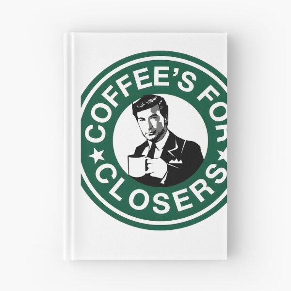 Item preview, Coffees for Closers Funny Motivational Parody Design for Sales Enthusiasts designed and sold by dukelam.