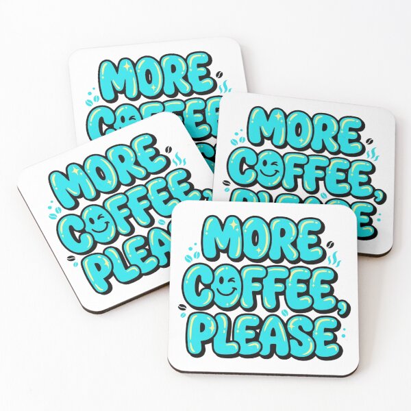 Item preview, More Coffee Please Chubby Bubble Typography Quote Art  designed and sold by Fine-Arts-Lab.