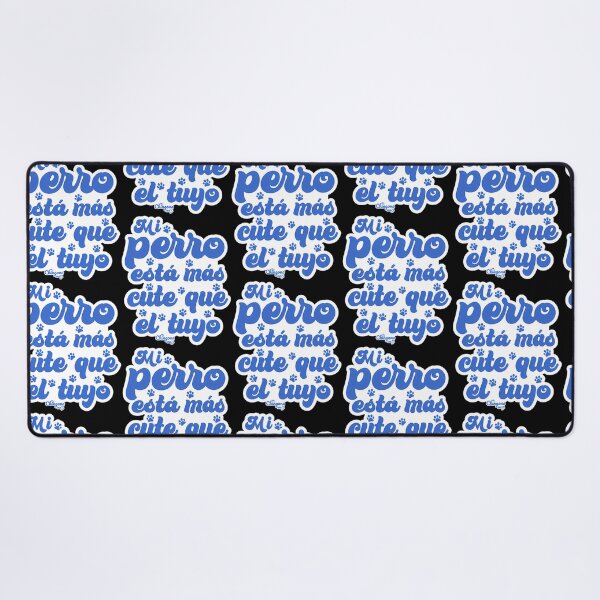 Item preview, Mi Perro Est Ms Cute Que El Tuyo designed and sold by PrintStarTeee.